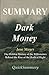 Summary - Dark Money: Book ...