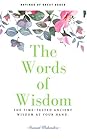 The Words of Wisdom by Sumeet Mahendra