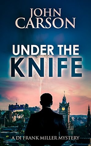 Under the Knife (DI Frank Miller #7)