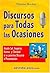 Discursos Para Todas Las Ocasiones (Spanish Edition)