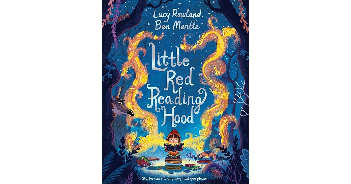 Little Red Reading Hood by Lucy Rowland