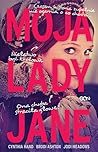 Moja Lady Jane by Cynthia Hand