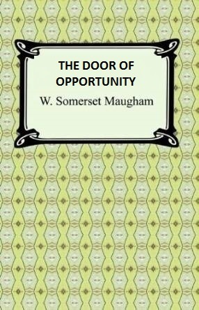 The Door of Opportunity (Unknown Binding)
