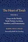 The Heart of Torah, Volume 2 by Rabbi Shai Held