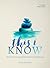 This I Know by Laura Dingman