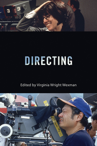 Directing (Behind the Silver Screen Series)