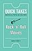 Rock 'n' Roll Movies (Quick Takes: Movies and Popular Culture)