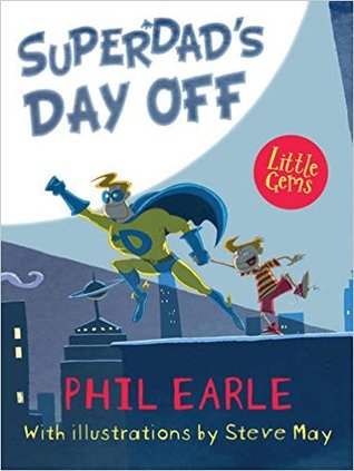 SuperDad's Day Off (Paperback)