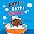 Bath! Bath! Bath! (A Baby Steps Bath Time Board Book for Toddlers)