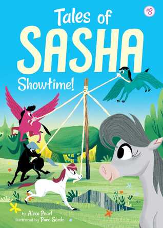 Showtime! (Tales of Sasha, #8)