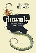 Dawuk: Kisah Kelabu Dari Rumbuk Randu