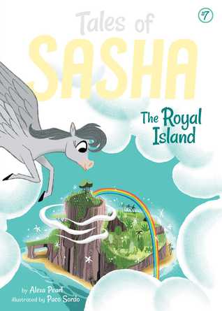 The Royal Island (Tales of Sasha, #7)