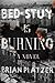 Bed-Stuy Is Burning