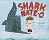 Shark Nate-O by Tara Luebbe