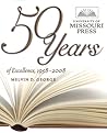 university-of-missouri-press-50-years-of-excellence-1958-2008-volume-1