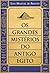 Os Grandes Mistérios do Antigo Egito by Luís Manuel de Araújo