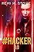 #Hacker 1.0 (The Fab Five Book 1)