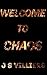 Welcome To Chaos
