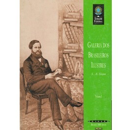 Galeria dos Brasileiros Ilustres Volume 1