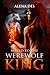 Mated To The Werewolf King by Alena Des Mated To The Werewolf King by Alena Des