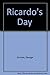 Ricardo's Day