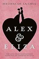 Alex and Eliza (Alex & Eliza #1)