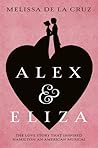 Alex and Eliza by Melissa de la Cruz