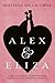 Alex and Eliza (Alex & Eliza #1) by Melissa de la Cruz