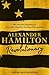 Alexander Hamilton: Revolutionary