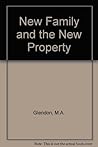 The New Family and the New Property
