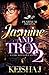 Jasmine and Troy 2: A Chicago Love Story (Jasmine and Try)