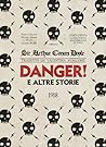 Danger! e altre s...
