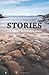 Stories for Short Attention Spans by Ann E. Loewen