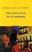 Trilogía sucia de La Habana (Spanish Edition)
