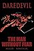 Daredevil: The Man Without ...