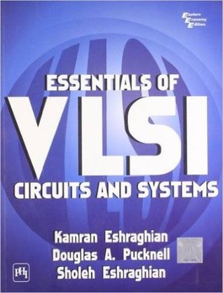 Essentials of Vlsi Circuits and Systems (Paperback)