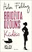 Bridžita Džouns. Kūdikis (Bridget Jones, #4)