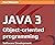 JAVA 3 Object oriented Prog...