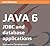 Java 6 JDBC and database applications by Poul Klausen