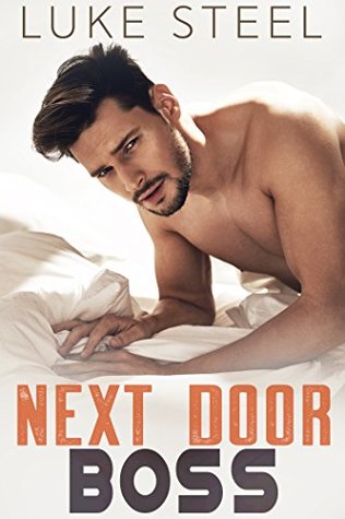 Next Door Boss (Kindle Edition)