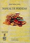 Manual de pérdidas by Javier Sáchez García