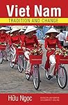 Viet Nam: Tradition and Change (Ohio RIS Southeast Asia Series)
