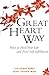 The Great Heart Way by Ilia Shinko Perez