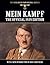Mein Kampf: The Official 1939 Version (The Third Reich from Original Sources)