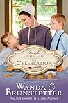 The Celebration by Wanda E. Brunstetter