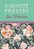3-Minute Prayers for Women by Linda Hang 3-Minute Prayers for Women by Linda Hang