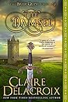 Book cover for The Damsel (The Bride Quest #2)