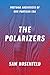 The Polarizers by Sam Rosenfeld