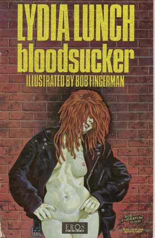 Lydia Lunch Bloodsucker