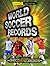 World Soccer Records 2018 (Y)